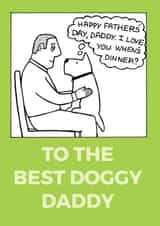 happy daddy Father's Day Card 24607 created by Off The Leash Cartoons by Rupert Fawcett