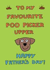 Happy Father's Day to my Favourite Poo Picker Upper created by Off The Leash Cartoons by Rupert Fawcett
