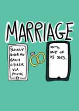 Wedding card - Slowly ignoring each other via phone - Funny phone themed wedding card created by Pretty/Insulting