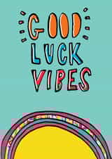 vibes typography Good Luck Card 14931 created by Alice Palace
