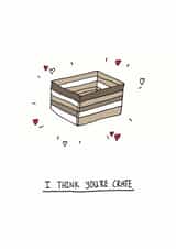 think youre Anniversary Card 24183 created by The Baldy Egg