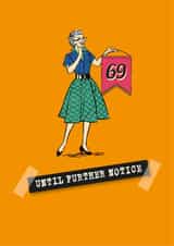 Her funny 70th milestone age denial card created by The Typecast Gallery