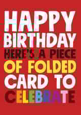 Funny folded card to celebrate birthday card created by Roll Creative