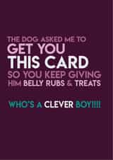 Give him belly rubs & treats from the dog card created by So My Day
