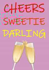 cheers sweetie Card 39659 created by Woohoo!