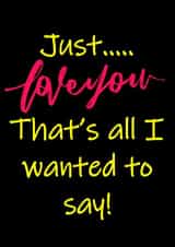 love you Card 39660 created by Woohoo!