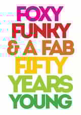Foxy Funky & A Fab Fifty years young created by Lizzie O'Grady