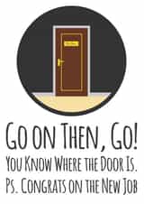 Go on Then Go Funny New Job Card created by Simon