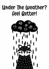 Under Weather Get Well Card 13796 created by CardandFast