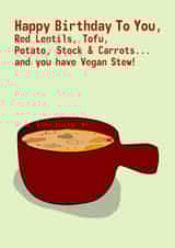 vegan stew Birthday Card 7527 created by Go La La!