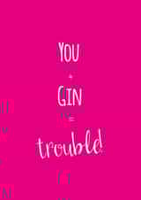 Gin you Love & Friendship Card 39829 created by The Tiny Typewriter Co.