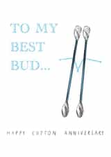 Cute Cotton Anniversary Card - 2 Years - Cotton Buds - To My Best Bud created by Harriet Popham
