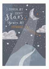 Cute Anniversary Card / Valentines Day Card - Husband - Moonlight - I Thank My Lucky Stars You're My Husband created by Louise Tiler