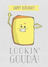 Lookin' Gouda Encouragement Card created by Tami Boyce