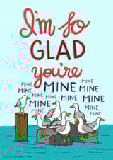 Funny Seagull Anniversary Card / Valentines Day Card - I'm So Glad You're Mine created by Carla Letters