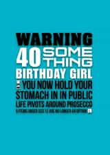 Funny, 40 something birthday girl card created by Pendrea Noye