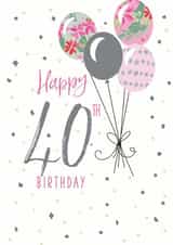 Classic 40th Birthday Card - For Her - Balloons created by Clare Joys