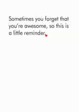 You're awesome reminder card created by Different Design Co