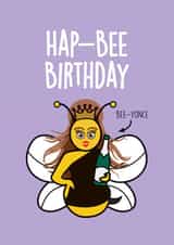 HAP-BEE BIRTHDAY. BIRTHDAY CARD created by Thirty Mussels