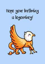 Legendary Griffin Birthday Card created by Flaming Imp