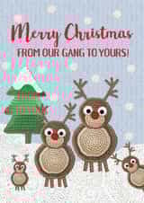 Crochet Reindeer - Crafty - Cute - Wholesome - Merry Christmas From Our Gang To Yours - Family - Christmas Card created by Lucy Ledger