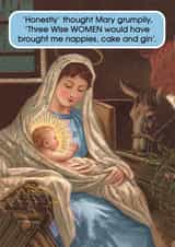 Feminist - Mary - Nativity - Funny - Cheeky - Three Wise Woman - Cake - Gin - Nappies - Modern - Traditional - Christmas Card created by Go La La!