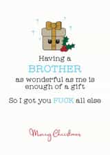 Rude Christmas card - brother - gift created by Silly Prints