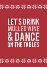 Time to drink mulled wine and dance created by Kirsty Alexander