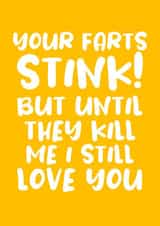 Your farts stink... created by Absolutely Bananas Co.