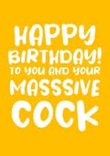 Happy Birthday to you and your massive cock created by Absolutely Bananas Co.
