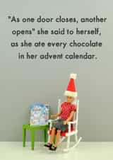Funny - Joke - One Door Closes Another Door Opens - Chocolate Advent Calendar - Christmas Card created by Bold & Bright Cards