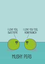 pea mushy Valentines Day Card 40399 created by Nifty Cards