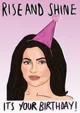rise and shine kylie jenner Birthday Card 10298 created by Stacie Charlton