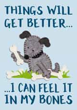 bones dog Get Well Card 12048 created by Presents Felt