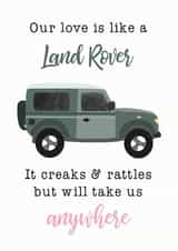 Funny Valentines Day Card - Land Rovers - Our Love Is Like A Range Rover created by Nicole Julia
