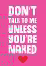 talk unless Valentines Day Card 31447 created by Mostly Beautiful