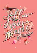 Follow your magic created by Yasmin Morris