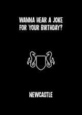 newcastle football Birthday Card 11667 created by Rishi
