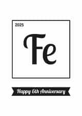 Geeky 6th Anniversary Card - Iron - 2025 created by Cookie Design