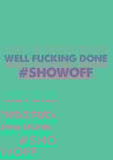 fucking well done Congratulations Card 8507 created by Joanna Myles