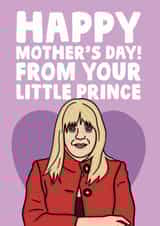 Gavin And Stacey Mother's Day Card - Pam - From Your Little Prince created by Studio Doodles
