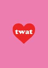 twat love Card 30983 created by Joanna Myles