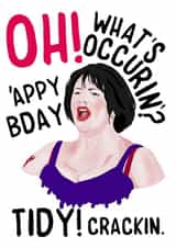 Funny Birthday Card - Gavin And Stacey - Nessa - Oh What's Occurin? created by Bubble&Cheek