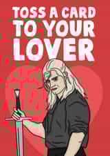 Funny Valentines Day - The Witcher - Pun - Toss A Card To Your Lover created by Studio Doodles