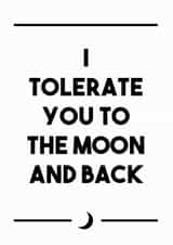 to the moon and back tolerate Valentines Day Card 13834 created by Dark Heart Cards