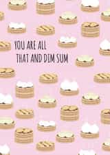 pun dim sum Valentines Day Card 40985 created by Jessica Eyre