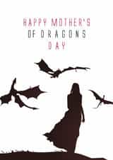 game of thrones danaerys Mothers Day Card 16332 created by Kate Coates Design Studio