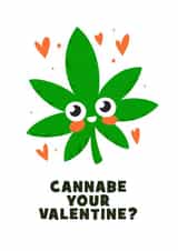 weed hash Valentines Day Card 22897 created by Christina Connelly