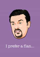 prefer flan Birthday Card 15925 created by Wayne Oliver