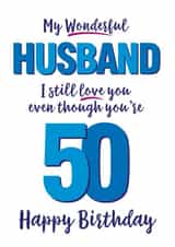 I still love you husband 50th birthday card created by Waffle & Faff